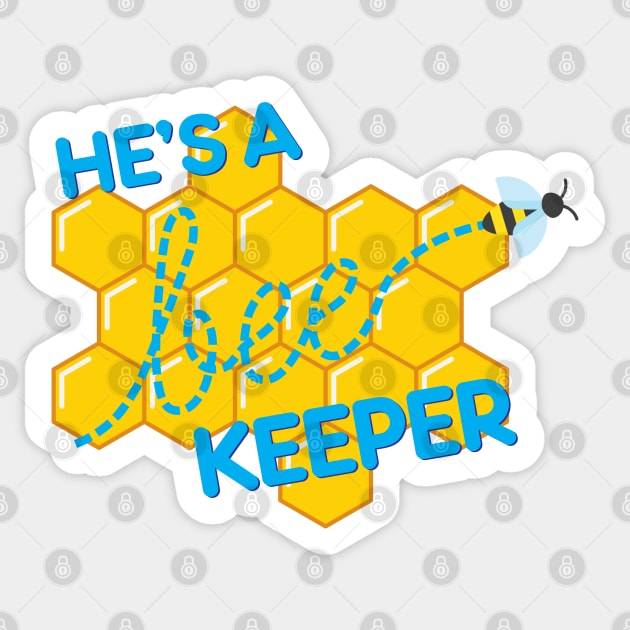 He&#39;s a bee-keeper Sticker by NVDesigns